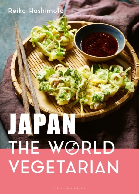 Japan: The World Vegetarian by Reiko Hashimoto (Hardback Book)