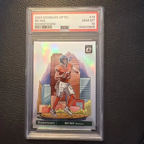 2024 PANINI DONRUSS OPTIC DOWNTOWN! PRIZM #19 BO NIX RC  PSA 10🔥🔥
