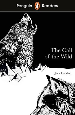 Penguin Readers Level 2: The Call of the Wild | Jack London | Taschenbuch | 2021