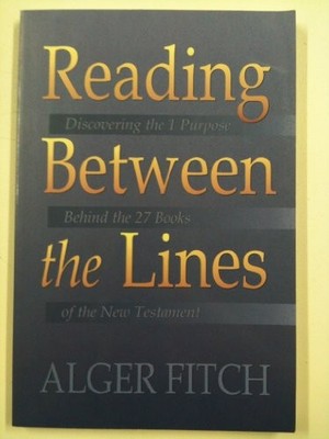 Reading Between the Lines: Discover..., Fitch, Alger Mo