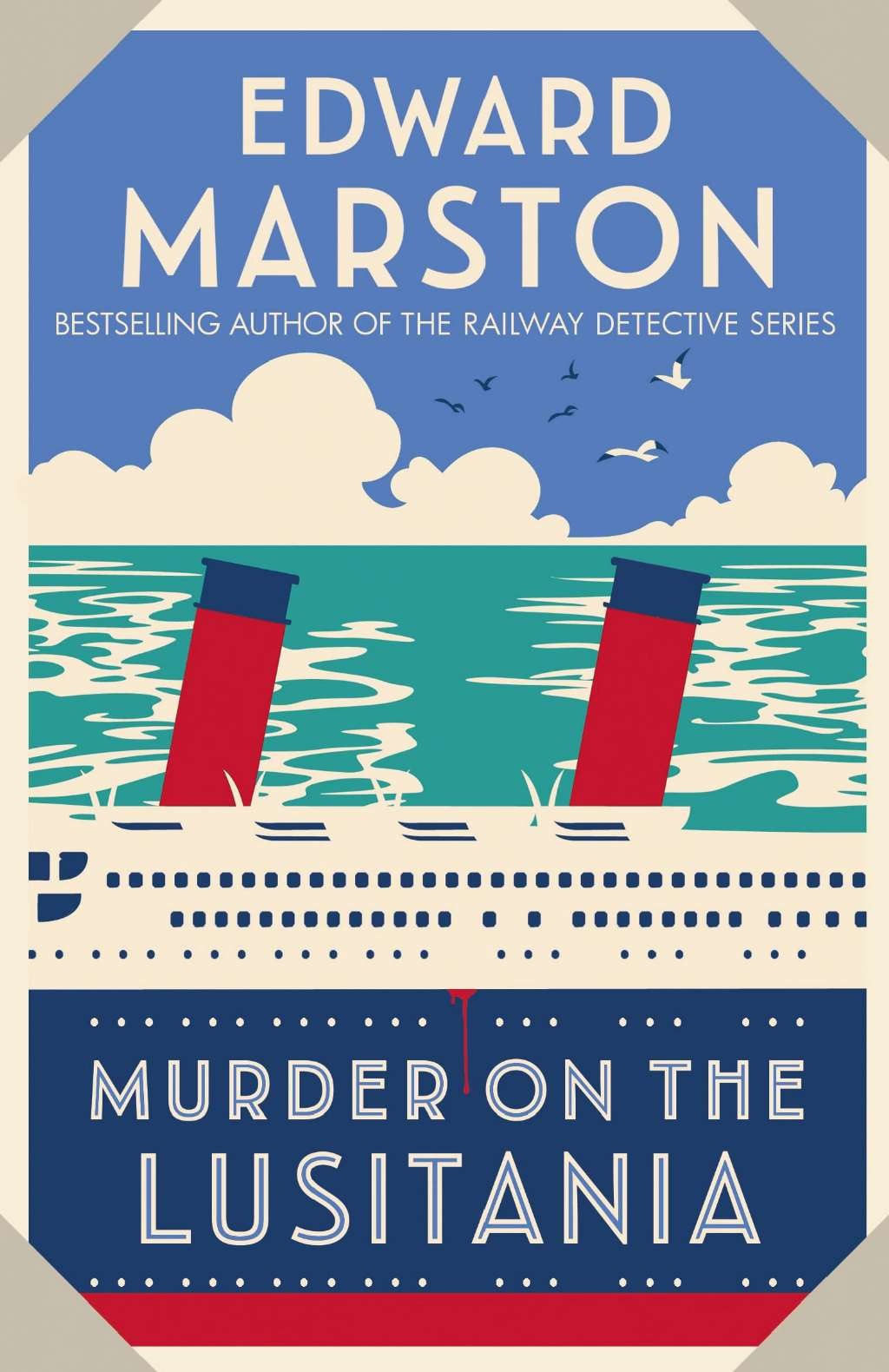 Murder on the Lusitania (Ocean Liner Mysteries, 1): A gripping Edwardian whodunn