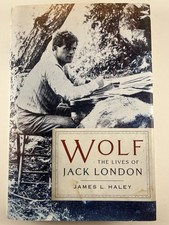 Product Image: Wolf Lives of Jack London James Haley Signed 1st Edition Hardcover Book DJ
