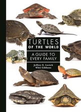 Turtles of the World: A Guide to Every..., J. Whitfield