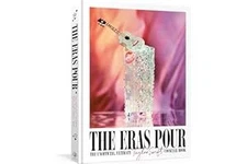 The Eras Pour: The Unofficial, Ultimate Taylor Swift Cocktail Book Hardcover