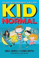 Kid Normal By Greg James, Chris Smith