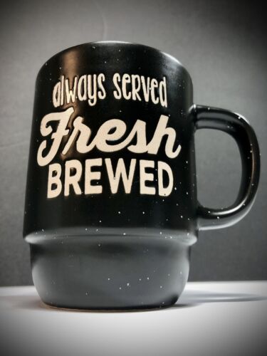 Coffee Lovers Gift Always Served “Fresh Brewed” Black Coffee Mug Tea Cup 16 Oz - Picture 1 of 8