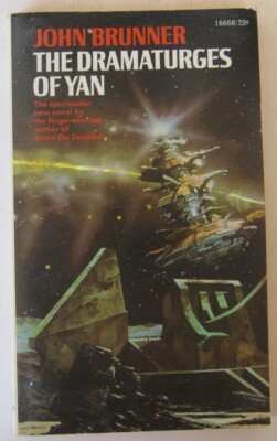 The Dramaturges of Yan by John Brunner PB 1st Ace