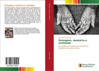 Paisagem, MemóRia E Oralidade Rafael De Souza Dias Taschenbuch Portugiesisch