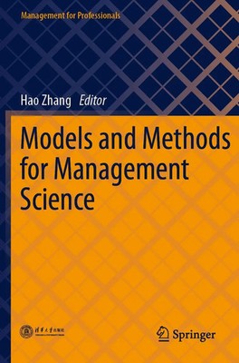 Models and Methods for Management Science Hao Zhang Taschenbuch xiii Englisch