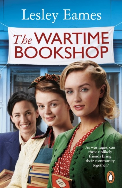 The Wartime Bookshop: The first in a heart-warming by Lesley Eames (PB 2022) - Image 4