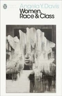 Women, Race & Class by Angela Y. Davis (Paperback Book)