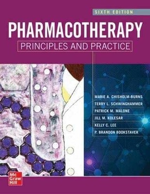 Pharmacotherapy Principles - Hardcover, by Chisholm-Burns Marie A.; - Very Good