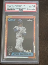 2025 Topps Chrome Logofractor Kevin Alcantara 35th Anniv. Black 1/10 PSA 10 🔥🔥