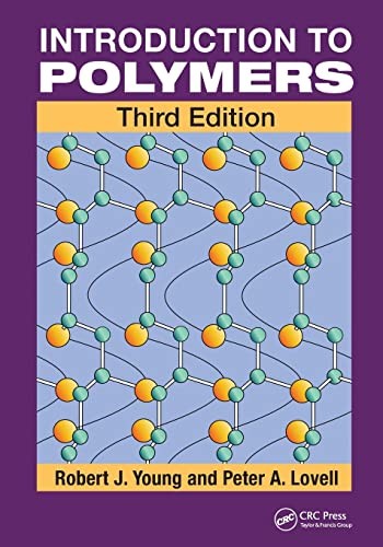 Introduction To Polymers Robert J. Young - Image 6