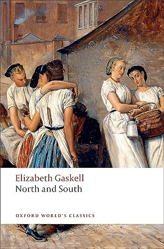 North and South n/e (Oxford World's Classics),Elizabeth Gaskell,