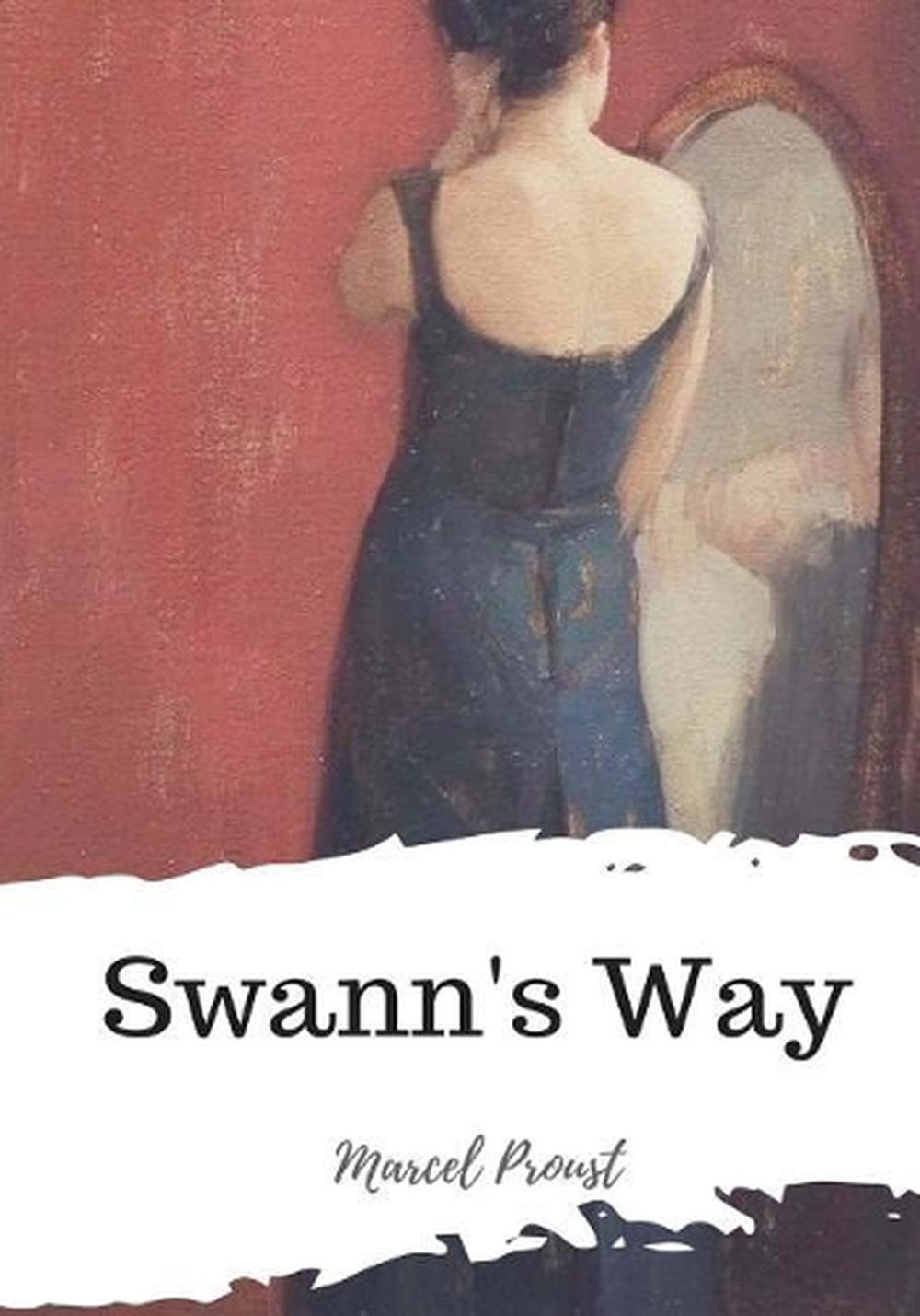 Explore Marcel Proust's Swann's Way in English Paperback Edition