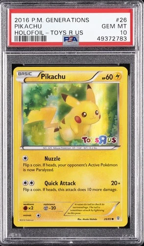 2016 POKEMON XY GENERATIONS TOYS R US #26 PIKACHU-HOLO PSA 10