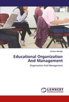 Educational Organization And Management Organization And Management Alehegn Buch