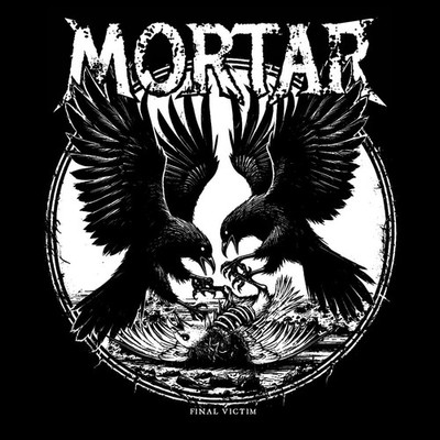 Mortar Final Victim (Vinyl) 12'' Album