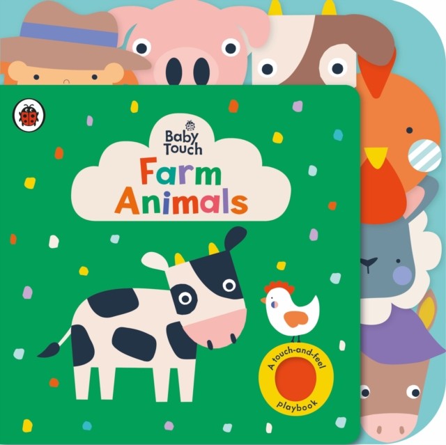 Baby Touch: Farm Animals A touch-and-feel playbook by Ladybird (Board book)