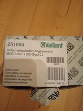 VAILLANT 251894 SICHERHEITSSCHALTER , ABGASSENSOR SCHALTER NEU MAG325/7