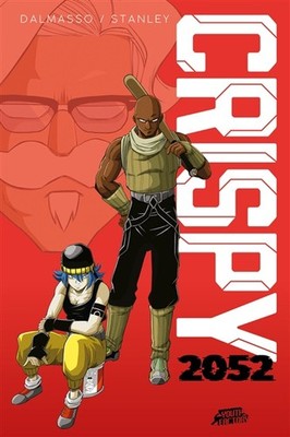 404 EDITIONS Crispy 2052  (French) by Fabien Dalmasso, Stanley 2024