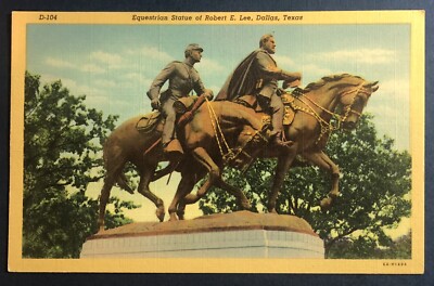 Postcard General Robert E Lee on Horse Statue Dallas Texas Park  Removed 2017