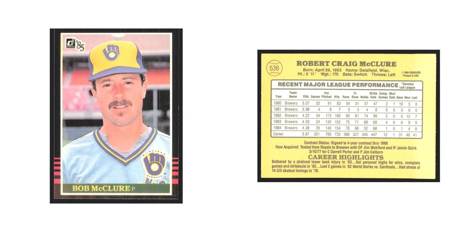 1985 Donruss Bob McClure Brewers #536 - Image 3 of 3