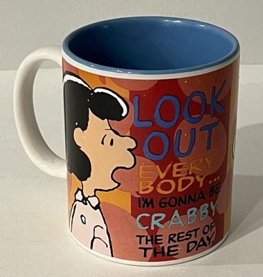 Peanuts Lucy Coffee Mug Look Out Everybody I'm Gonna Be Crabby 2011