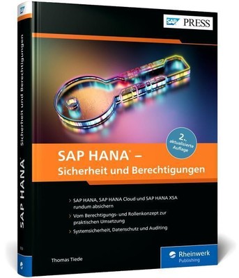 SAP HANA - Sicherheit und Berechtigungen, Thomas Tiede