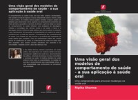 Uma VisãO Geral Dos Modelos De Comportamento De SaúDe - A Sua AplicaçãO à...