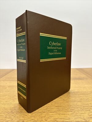 Cyberlaw Intellectual Property In The Digital Millennium Jay Dratler, Jr. 2003