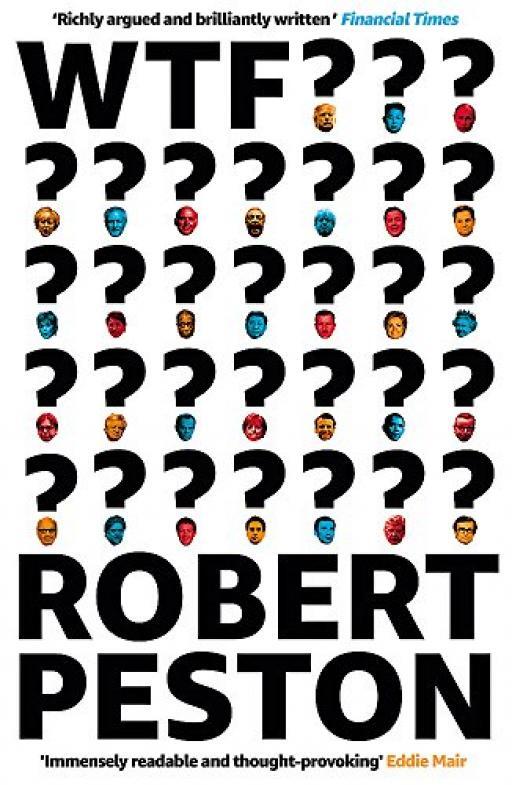WTF?: A Times top 10 bestseller - Robert Peston - Acceptable - Paperback