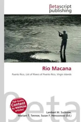 Lambert M. Surhone (u. a.) | Río Macana | Taschenbuch | Englisch