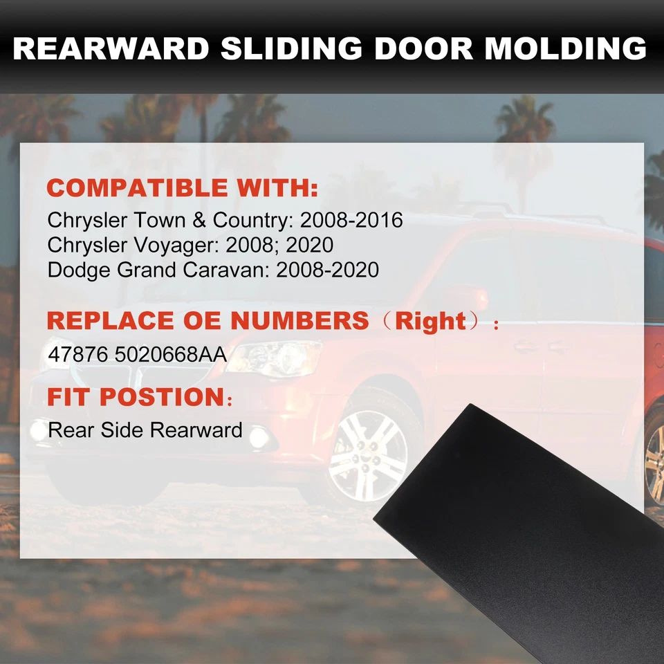 Rear Right Sliding Door Molding for 08-20 Grand Caravan Town and Country 47876 Foto 2 de 4