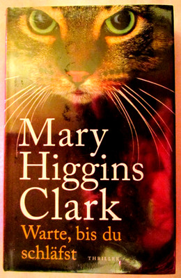 Warte, bis Du schläfst Mary Higgins Clark Thriller Club-Ausgabe Gebunden B5