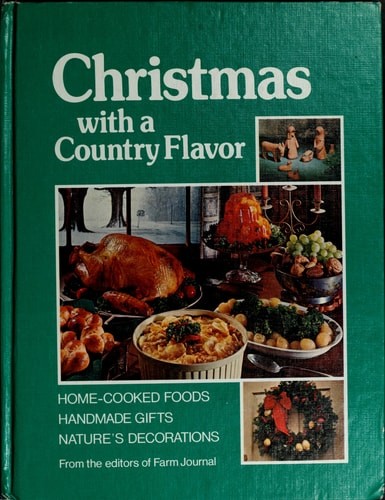 Christmas With A Country Flavor, Farm Journal, Good Book