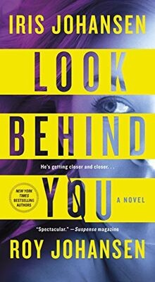 Look Behind You von Johansen, Iris, Johansen, Roy | Buch | Zustand gut