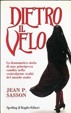 Jean P. Sasson DIETRO IL VELO