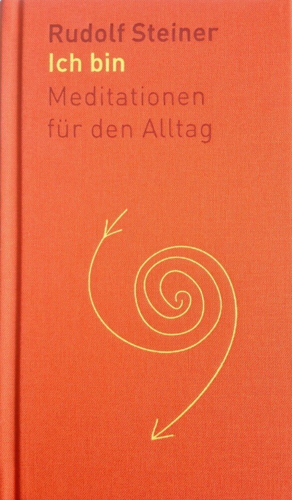 Thumbnail - Ich Meditationen Für Den Alltag Rudolf Steiner Buch 159 S. Deutsch