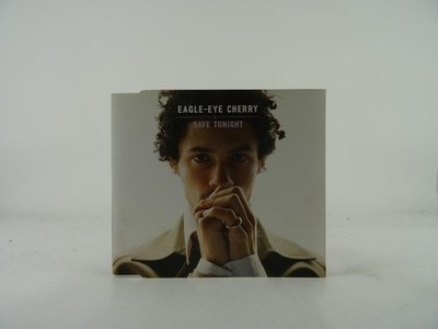 EAGLE-EYE CHERRY SAVE TONIGHT (B64) 4 Track CD Single including Picture Sleeve P
