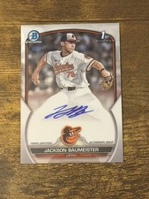 Jackson Baumeister 2023 Bowman Chrome Draft 1st Rookie Prospect Auto Orioles