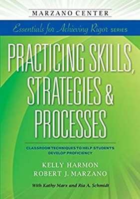 Practicing Skills, Strategies, and Processes : Classroom Techniqu
