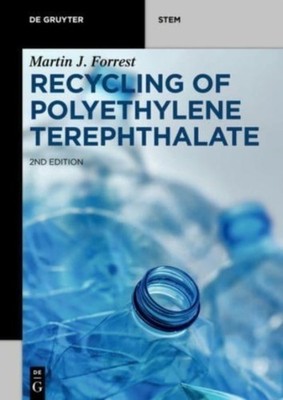 Forrest - Recycling of Polyethylene Terephthalate - New paperback or s - X555z