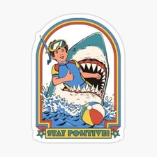 STAY POSITIVE Sticker Decal