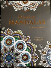 Relaxing Mandalas Adult Coloring Book-Color your way to Happiness  Harmony