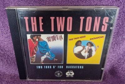The Two Tons: Two Tons O' Fun/Backatcha (CD) 2 LP's On 1 CD
