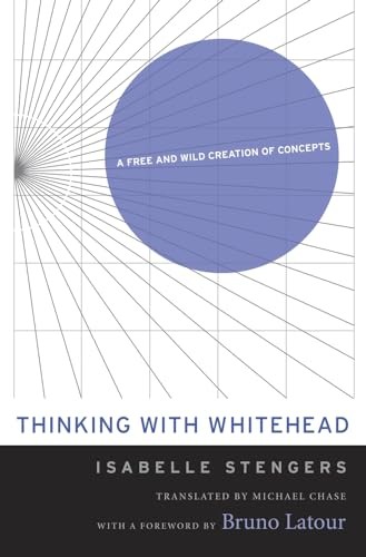 Thinking with Whitehead: A Free and Wild Creati. Stengers, Chase, Latour** - Image 7