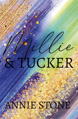 Millie & Tucker Annie Stone