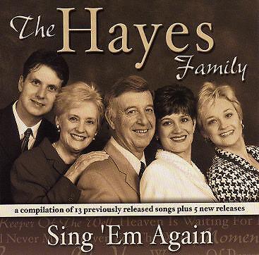 Hayes Family Sing Em Again Music CD  